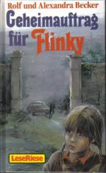 Becker, Rolf und Alexandra: Geheimauftra Becker, Rolf und Alexandra: Geheimauftra