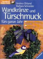 Wandkränze und Türschmuck fürs ganze Jahr