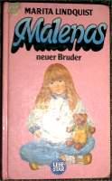 Marita Lindquist: Malenas neuer Bruder. 
