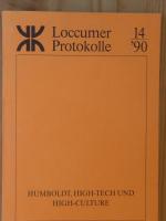 Humboldt, High-Tech und High Culture. -  Was Heisst Hochschulkultur Heute?; Loccumer Protokolle ; 1990,14