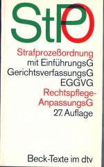 Strafprozeßordnung (StPO).