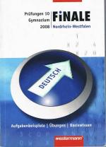 Finale Nordrhein-Westfalen: Prüfungen 10 Gymnasium. Aufgabenbeispiele, Übiungen, Basiswissen