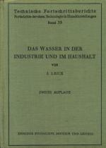 Das Wasser in der Industrie und im Haushalt.