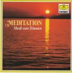 Meditation - Musik zum Träumen ( Klass.Musik von Bach, Mozart, Bruch, Chopin, Massenet, Dvorak)