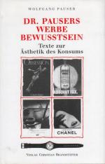 Wolfgang Pauser: Dr. Pausers Werbebewuss