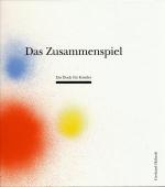 Gerhard Häberli: Das Zusammenspiel