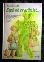 Anne Gottwald: Egal ob er grün ist ...