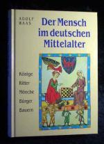 Adolf Waas: Der Mensch im deutschen Mitt
