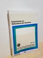 Experimente zur Behandlung des Rauchens / von J. C. Brengelmann u. E. Sedlmayr in Zsarb. mit I. Terfloth u. U. Schwarze-Bindhardt. Im Auftr. d. Bundeszentrale für Gesundheitl. Aufklärung, Köln / Schriftenreihe des Bundesministers für Jugend, Familie und Gesundheit ; Bd. 35