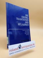 Die Erzähltraditionen der Religionen : ins Gespräch gebracht für Autoren, Regisseure u. Produzenten von Fernsehspielen u. Filmen ; Materialien u. Überlegungen / zsgest. von Eckhard Bieger (Red.) ... / Communicatio socialis / Beiheft ; 10