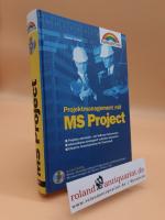 Projektmanagement mit MS Project Teil: Buch. - OHNE CD-ROM