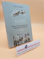 Ein Geschenk für den Kaiser : das Geheimnis des großen Kameo / Luca Giuliani in Zusammenarbeit mit Gerhard Schmidt