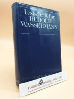 Festschrift für Rudolf Wassermann zum sechzigsten (60.) Geburtstag