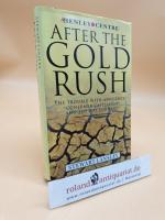 After the Gold Rush. The Trouble with Affluence: 'Consumer Capitalism' and the Way Forward., Oln, OU