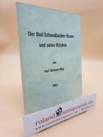 May, Karl Hermann: Der Bad Schwalbacher 