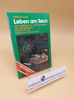 Norbert Jorek: Leben am Teich ; d. vielf