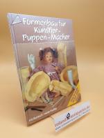 Formenbau für Künstler-Puppen-Macher