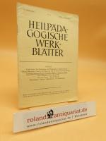 Heilpädagogische Werkblätter - 20. Jahrgang, Nr. 2, März/April 1951