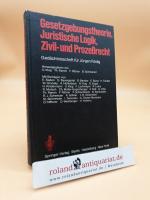 Gesetzgebungstheorie, juristische Logik, Zivil- und Prozessrecht : Gedächtnisschrift für Jürgen Rödig hrsg. von U. Klug ... Mit Beitr. von E. Baden ...