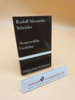 Schröder, Rudolf Alexander: Ausgewählte 