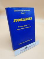 Klaus-Detlev Grothusen, (Hrsg.): Jugosla