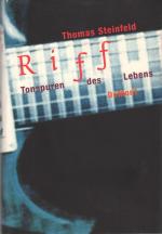 Thomas Steinfeld: Riff : Tonspuren des L