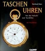 Reinhard Meis: Taschenuhren. Von der Hal