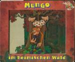 Mungo im heimischen Wald.