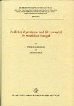 Zeitlicher Vegetations- und Klimawandel im westlichen Senegal.