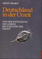 Ernst Probst: Deutschland in der Urzeit.