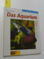 Axel Gutjahr: Das Aquarium Axel Gutjahr: Das Aquarium