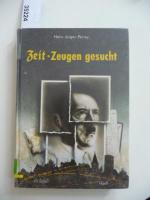 Perrey, Hans J: Zeit-Zeugen gesucht Zeit
