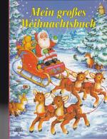 Mein großes Weihnachtsbuch