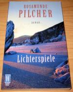 Rosamunde Pilcher: Lichterspiele Rosamunde Pilcher: Lichterspiele