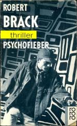 Robert Brack: Psychofieber. Robert Brack: Psychofieber.