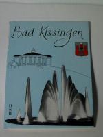 Bad Kissingen. Mit einem Geleitwort von Oberbürgermeister Dr. Weiss und Kurdirektor Dr. Gubig. Stuttgart, Verlag der Schönen Bücher  3. Aufl. (1969). (