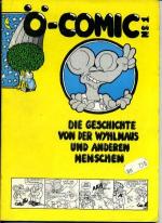 Die Geschichte von der Whylmaus und anderen Menschen (= Ö-Comic No.1)