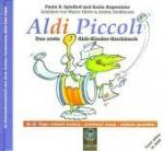 Spielhof, Paula B.: Aldi Piccoli