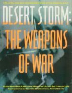 DESERT STORM : THE WEAPONS OF WAR