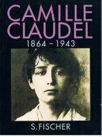 Camille Claudel, 1864-1943 (1984)