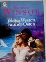 Kathleen Winsor: Weiter Westen, rauher O Kathleen Winsor: Weiter Westen, rauher O