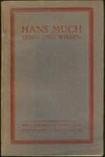 Hans Much - Leben und Wirken