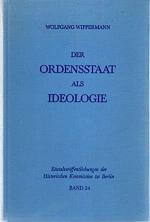 Der Ordensstaat als Ideologie. Das Bild des Deutschen Ordens in der deutschen Geschichtsschreibung und Publizistik. Mit einem Geleitwort von Klaus Zernack. (Reihe: Publikationen zur Geschichte der deutsch-polnischen Beziehungen 2 - Einzelveröffentlichungen der Historischen Kommission zu Berlin 24).