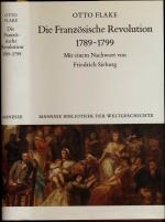 Otto FLAKE: Die Französische Revolution 