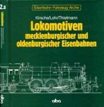 KIRSCHE / LOHR / THIELMANN: Eisenbahn-Fa