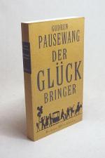Gudrun Pausewang: Der Glückbringer : Rom Gudrun Pausewang: Der Glückbringer : Rom