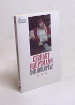 Gerhart Hauptmann: Der Biberpelz : eine Gerhart Hauptmann: Der Biberpelz : eine