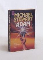 Michael Stewart: Adam : Roman einer Bege Michael Stewart: Adam : Roman einer Bege