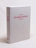 Hermann Grote: Stammtafeln : mit Anh.: C Hermann Grote: Stammtafeln : mit Anh.: C