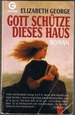 Elizabeth George: Gott schütze dieses Ha Elizabeth George: Gott schütze dieses Ha